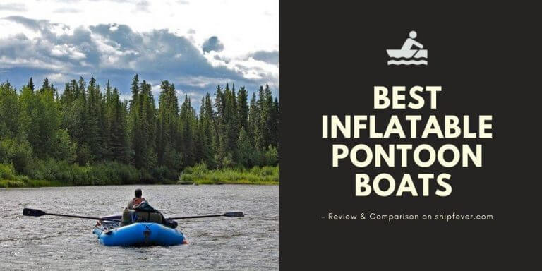 Best Inflatable Pontoon Boats of 2020